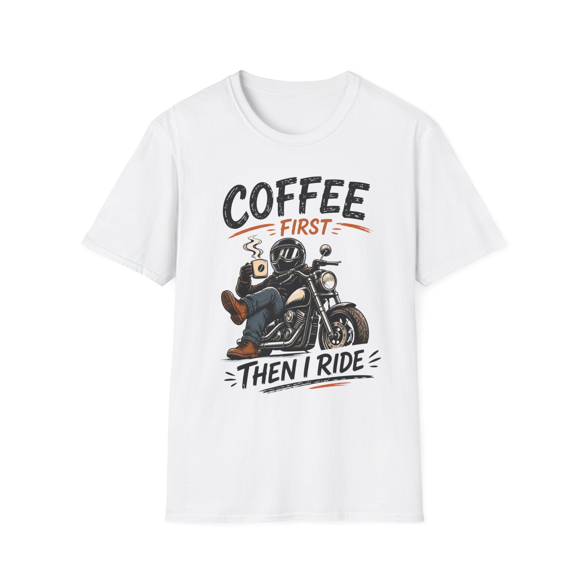 Coffee First Then T‑Shirt