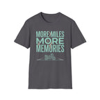 More Miles T‑Shirt