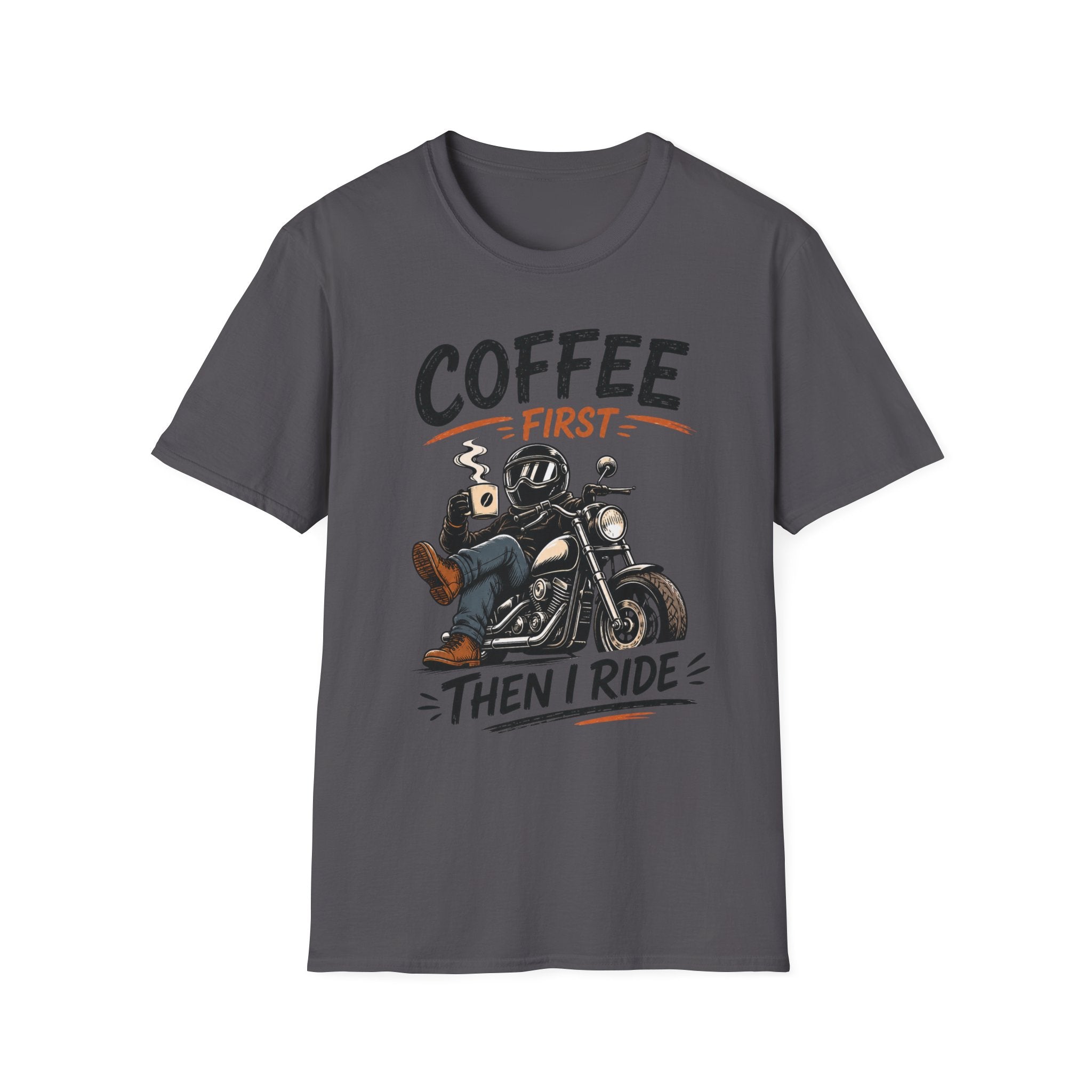 Coffee First Then T‑Shirt