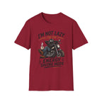 I'm Not Lazy T‑Shirt