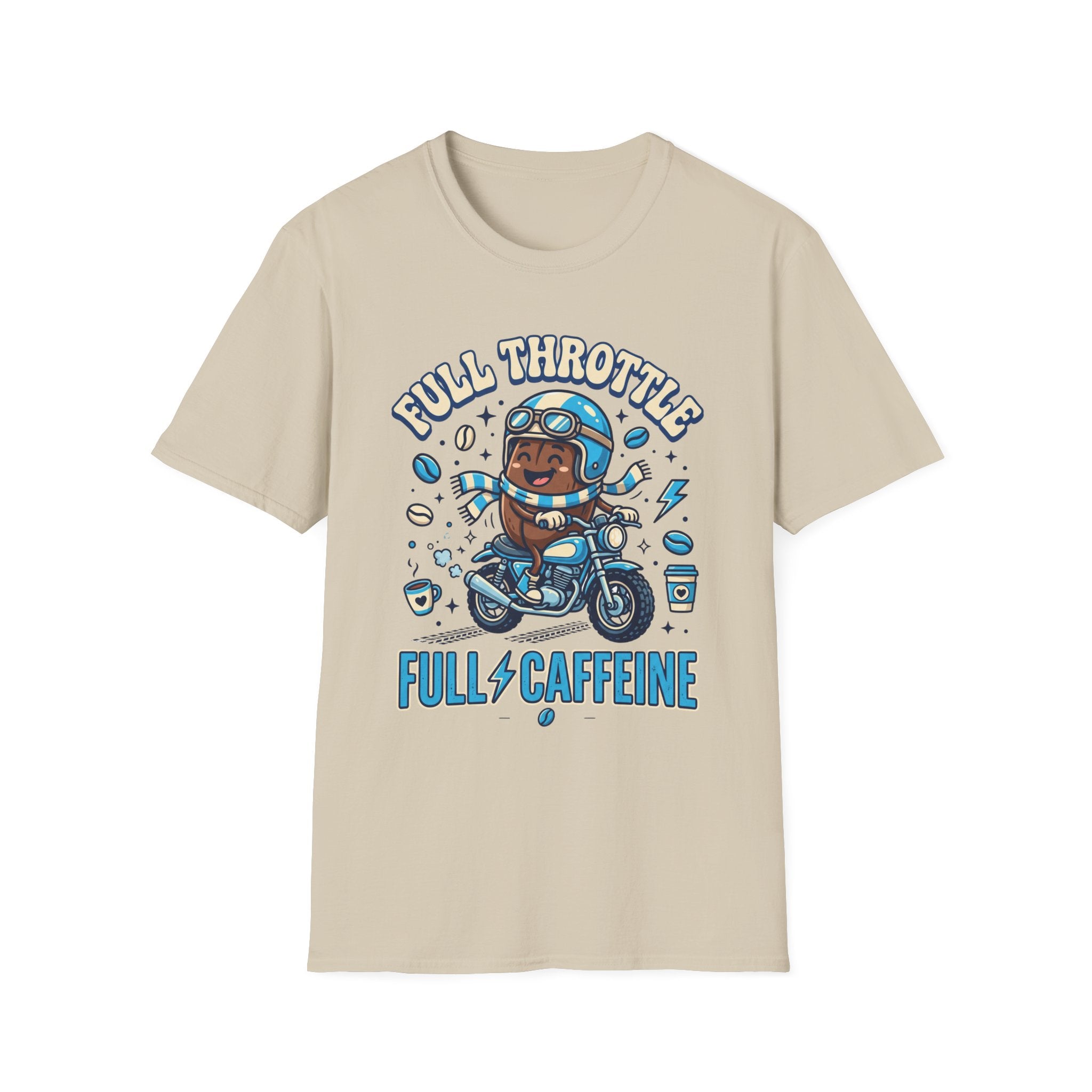 Full Throttle Full Caffeine T‑Shirt