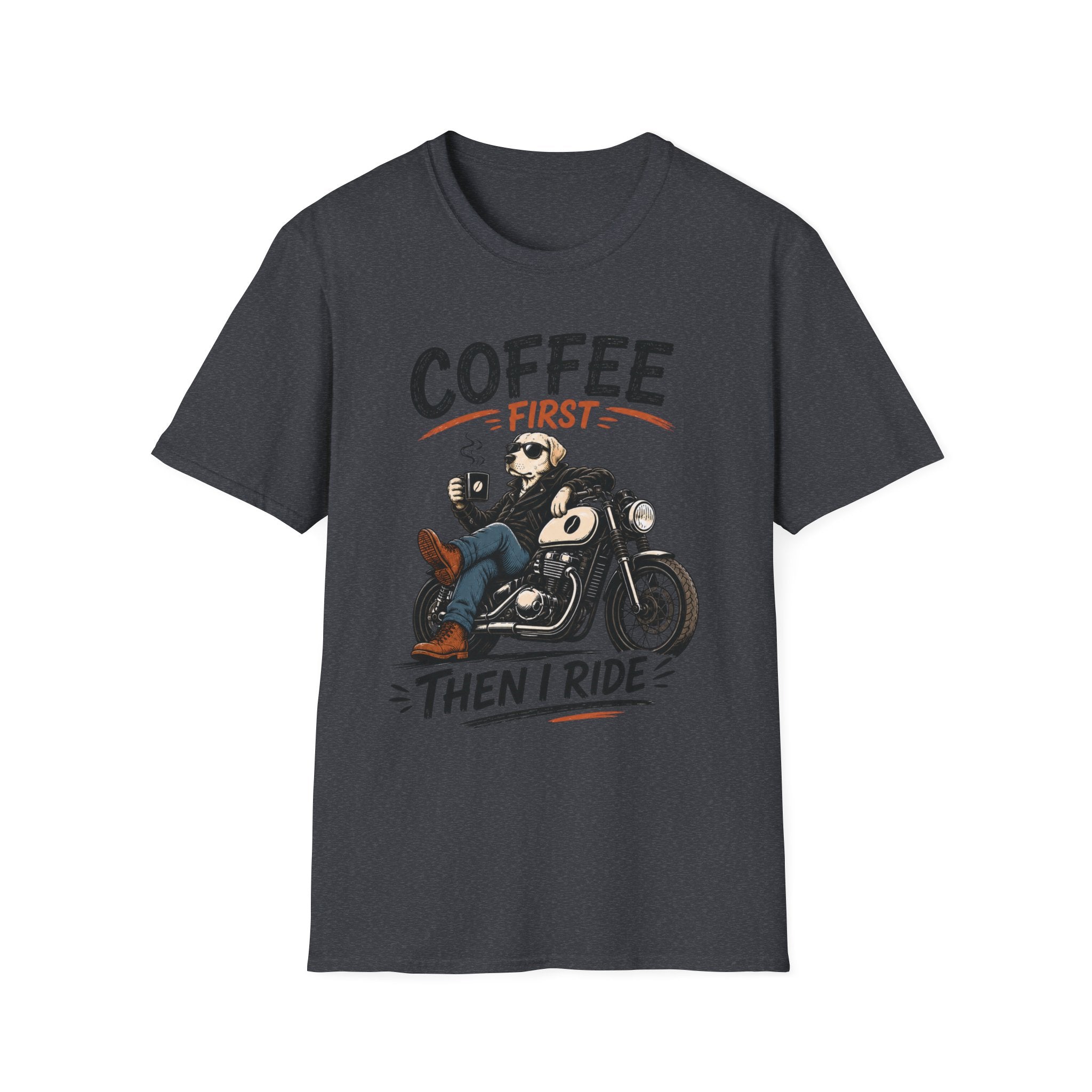 Coffee First Then I Ride T‑Shirt