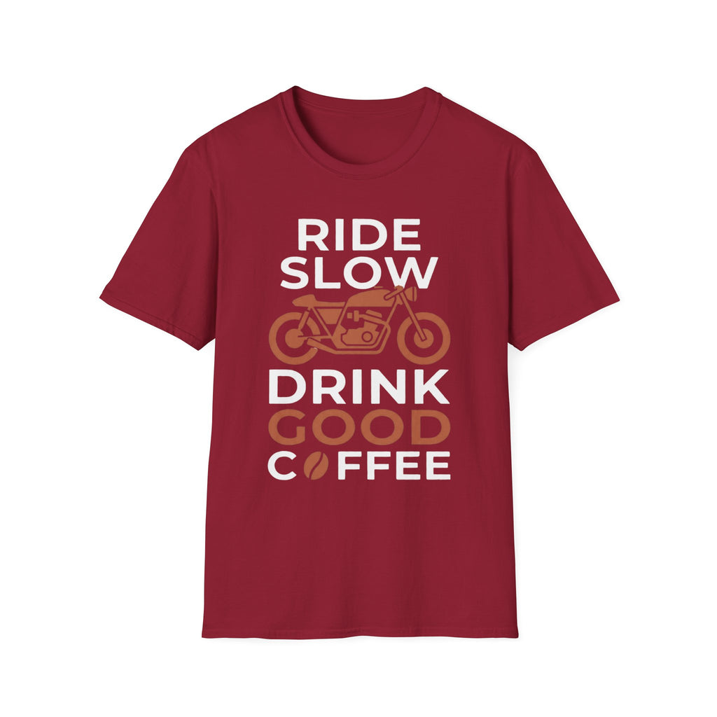 Ride Slow T‑Shirt