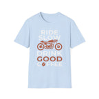 Ride Slow T‑Shirt