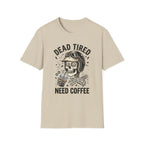 Dead Tired T‑Shirt