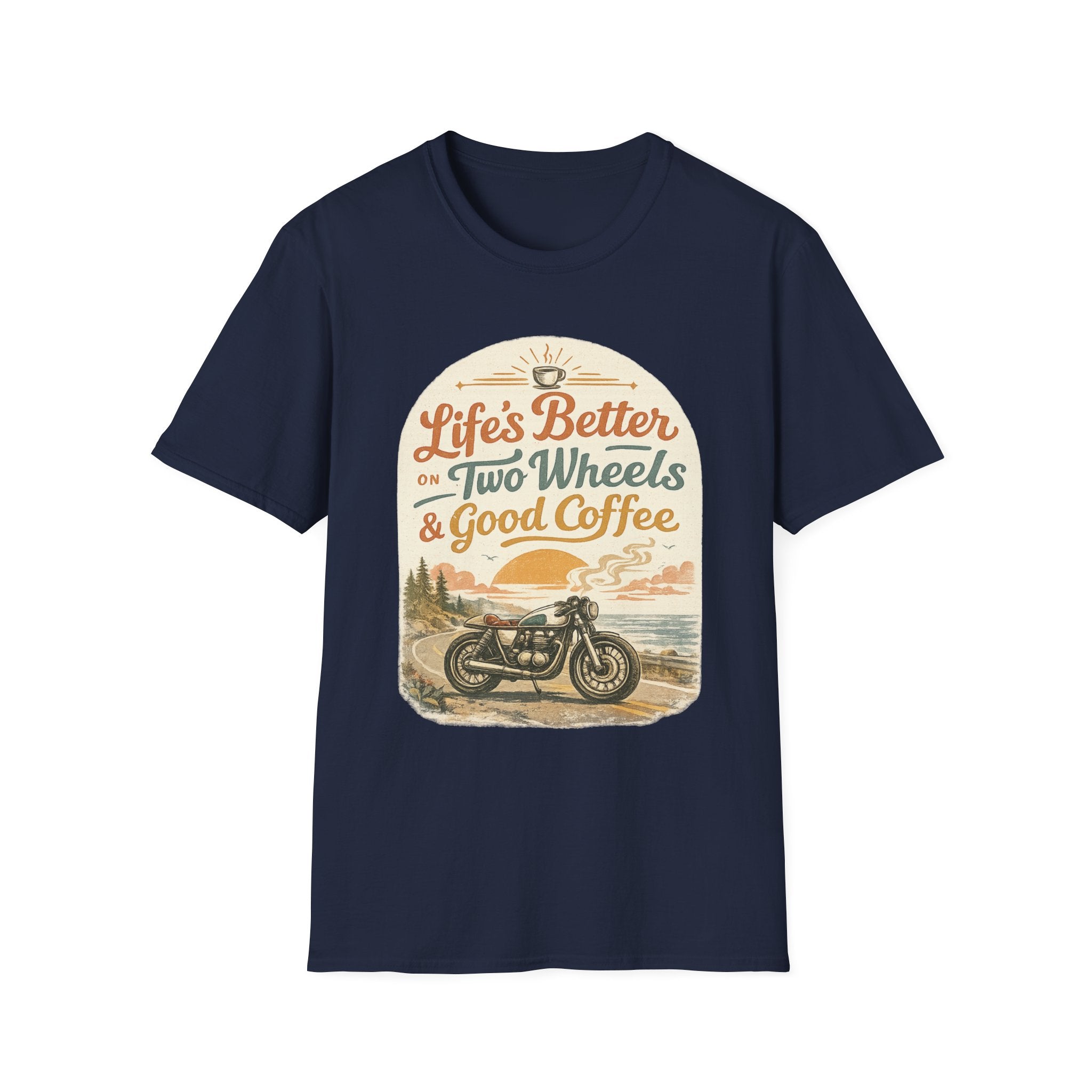 Life's Better T‑Shirt