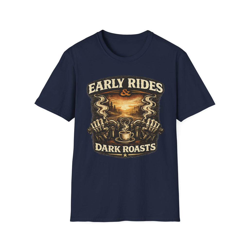 Early Rides Dark Roasts T‑Shirt
