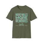 More Miles T‑Shirt
