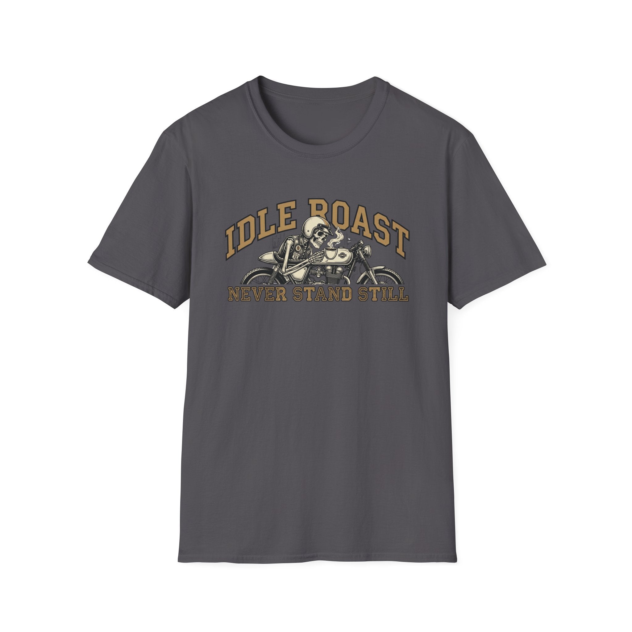 Never Stand Still T‑Shirt