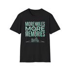 More Miles T‑Shirt