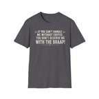 If You Can't Handle Me T‑Shirt