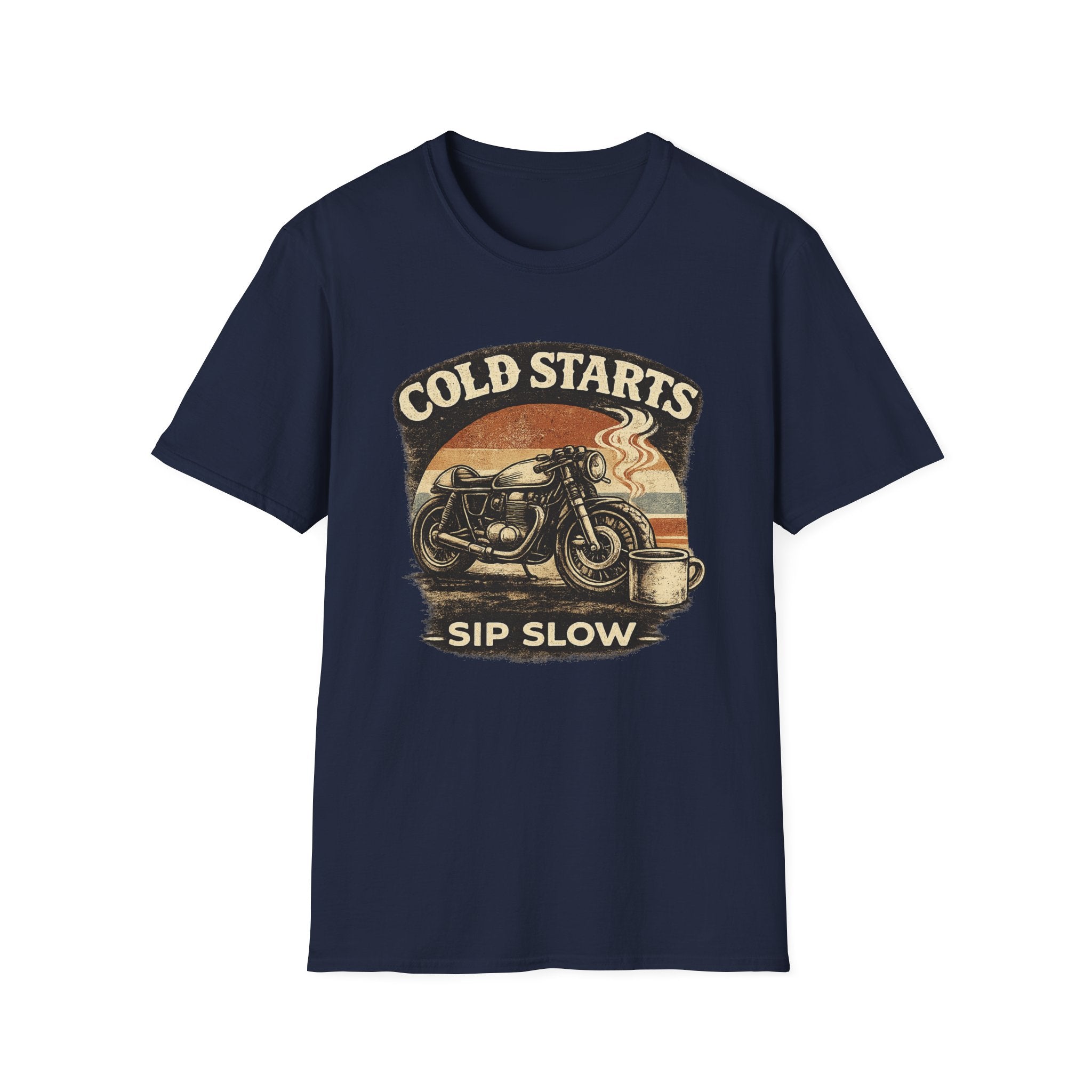 Cold Starts Sip Slow T‑Shirt