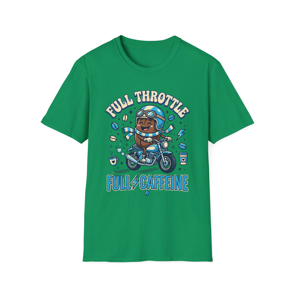 Full Throttle Full Caffeine T‑Shirt