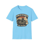 Cold Starts Sip Slow T‑Shirt