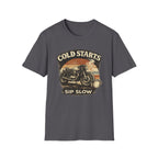 Cold Starts Sip Slow T‑Shirt