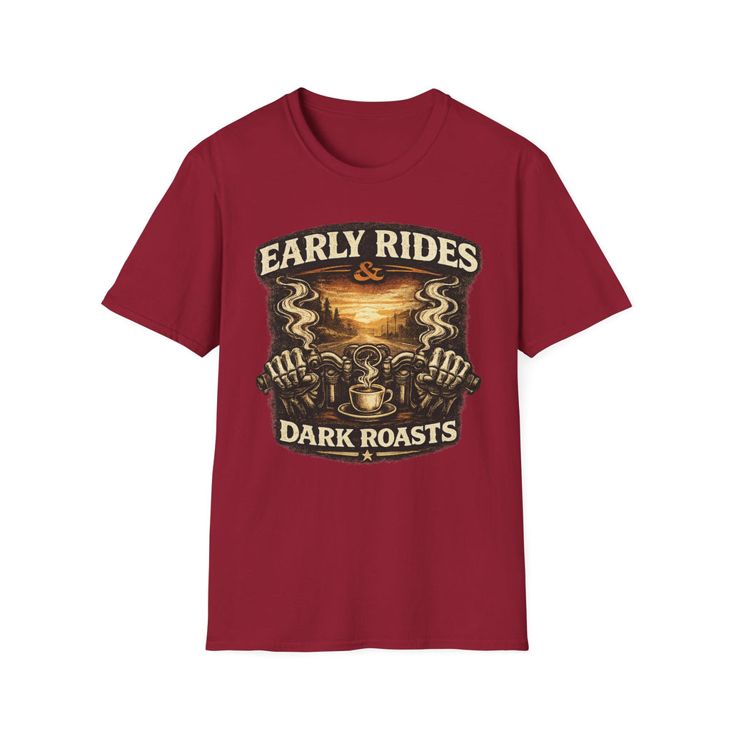 Early Rides Dark Roasts T‑Shirt