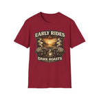 Early Rides Dark Roasts T‑Shirt