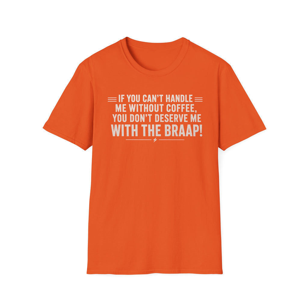 If You Can't Handle Me T‑Shirt