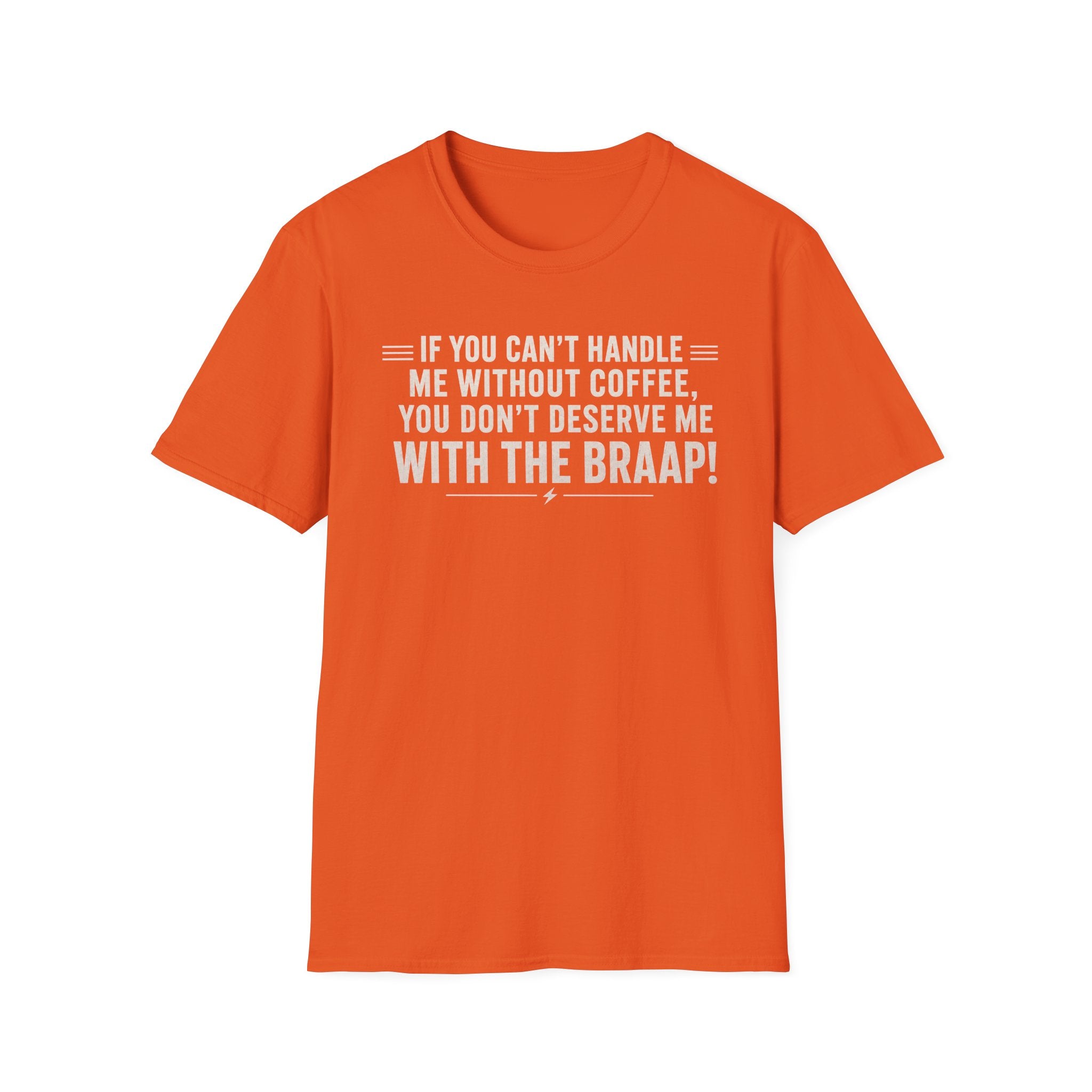 If You Can't Handle Me T‑Shirt