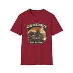 Cold Starts Sip Slow T‑Shirt