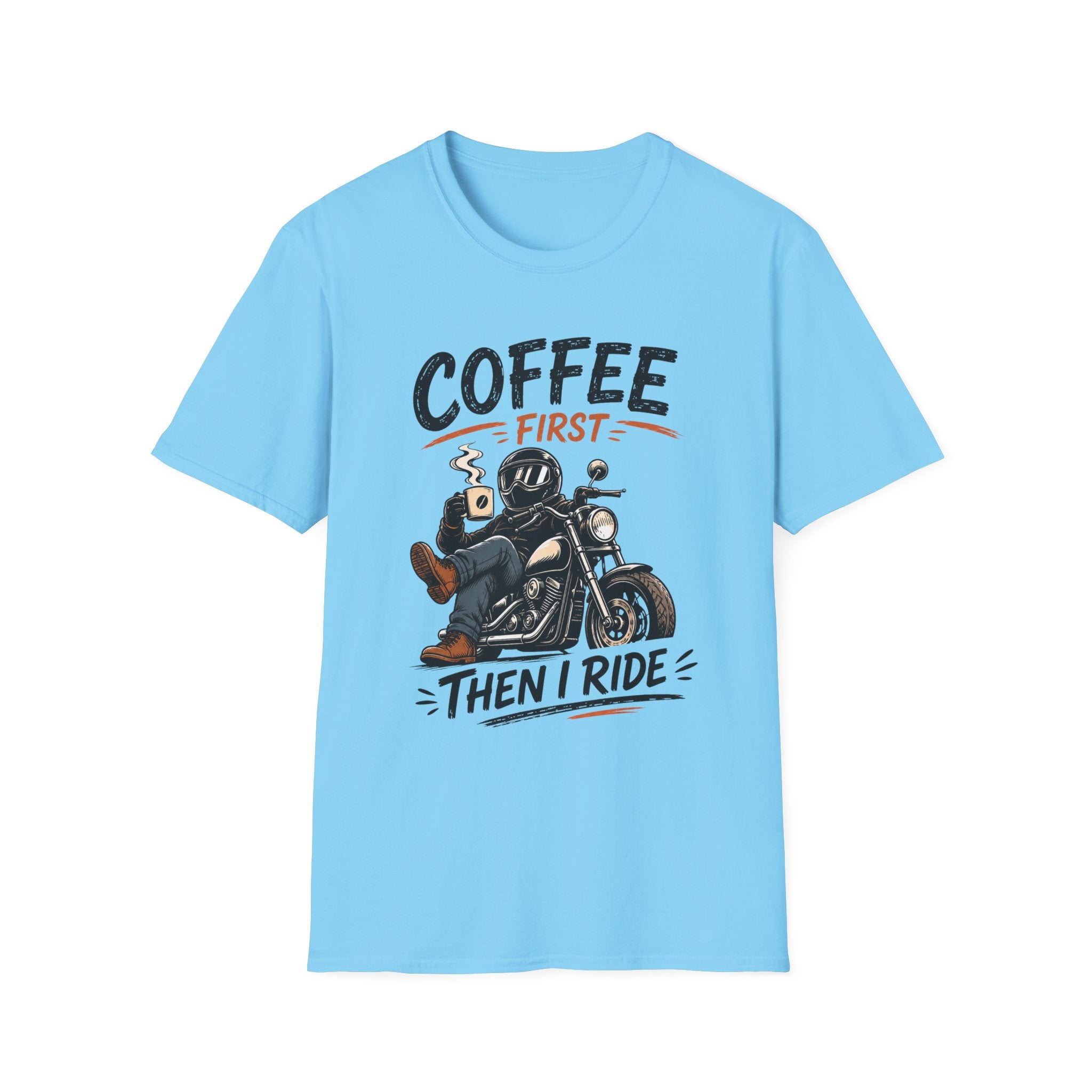Coffee Then I Ride T‑Shirt