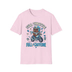 Full Throttle Full Caffeine T‑Shirt