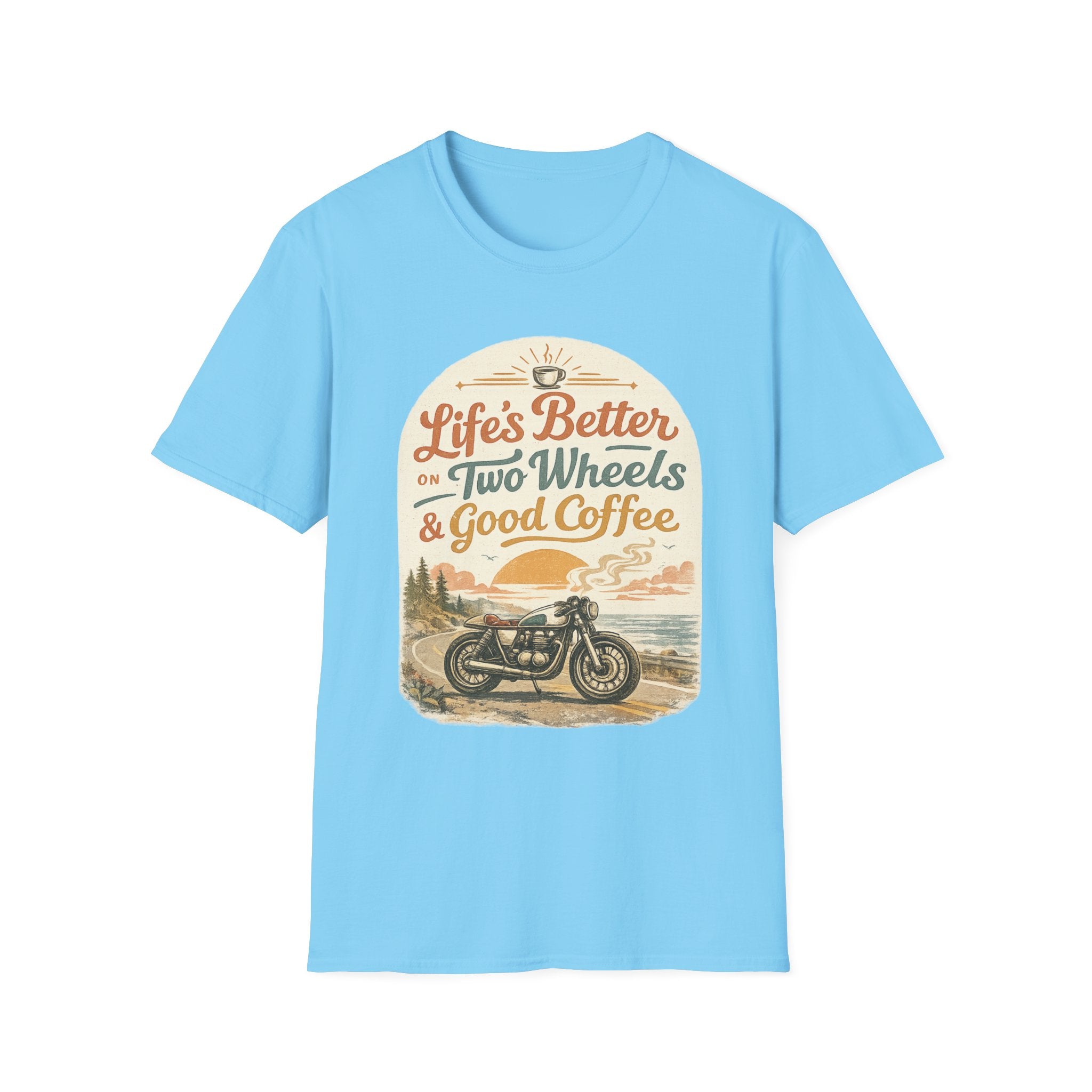 Life's Better T‑Shirt