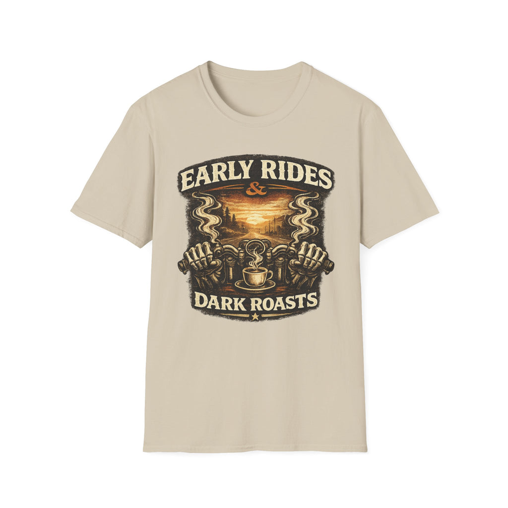 Early Rides Dark Roasts T‑Shirt