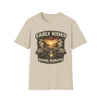 Early Rides Dark Roasts T‑Shirt