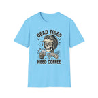 Dead Tired T‑Shirt
