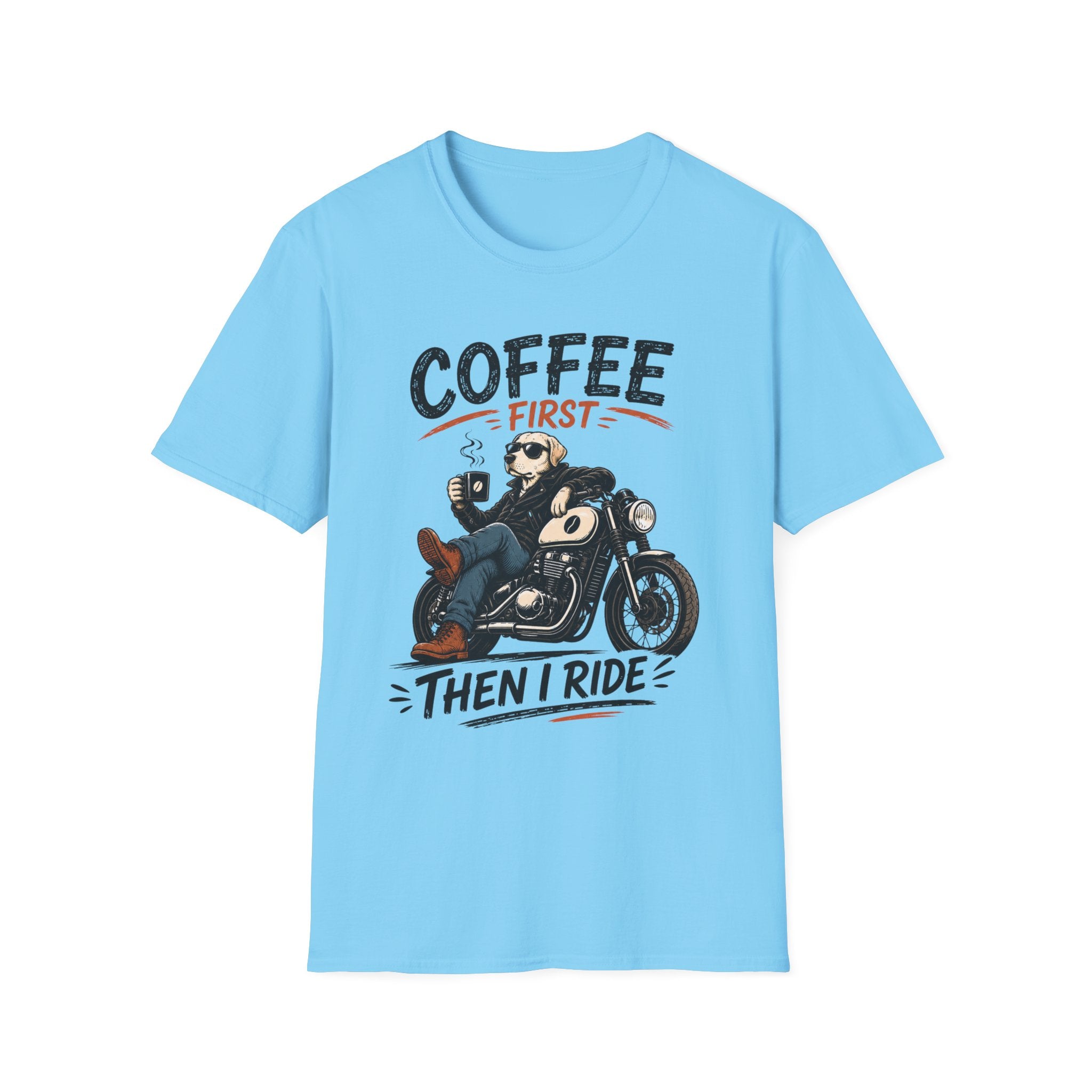 Coffee First Then I Ride T‑Shirt