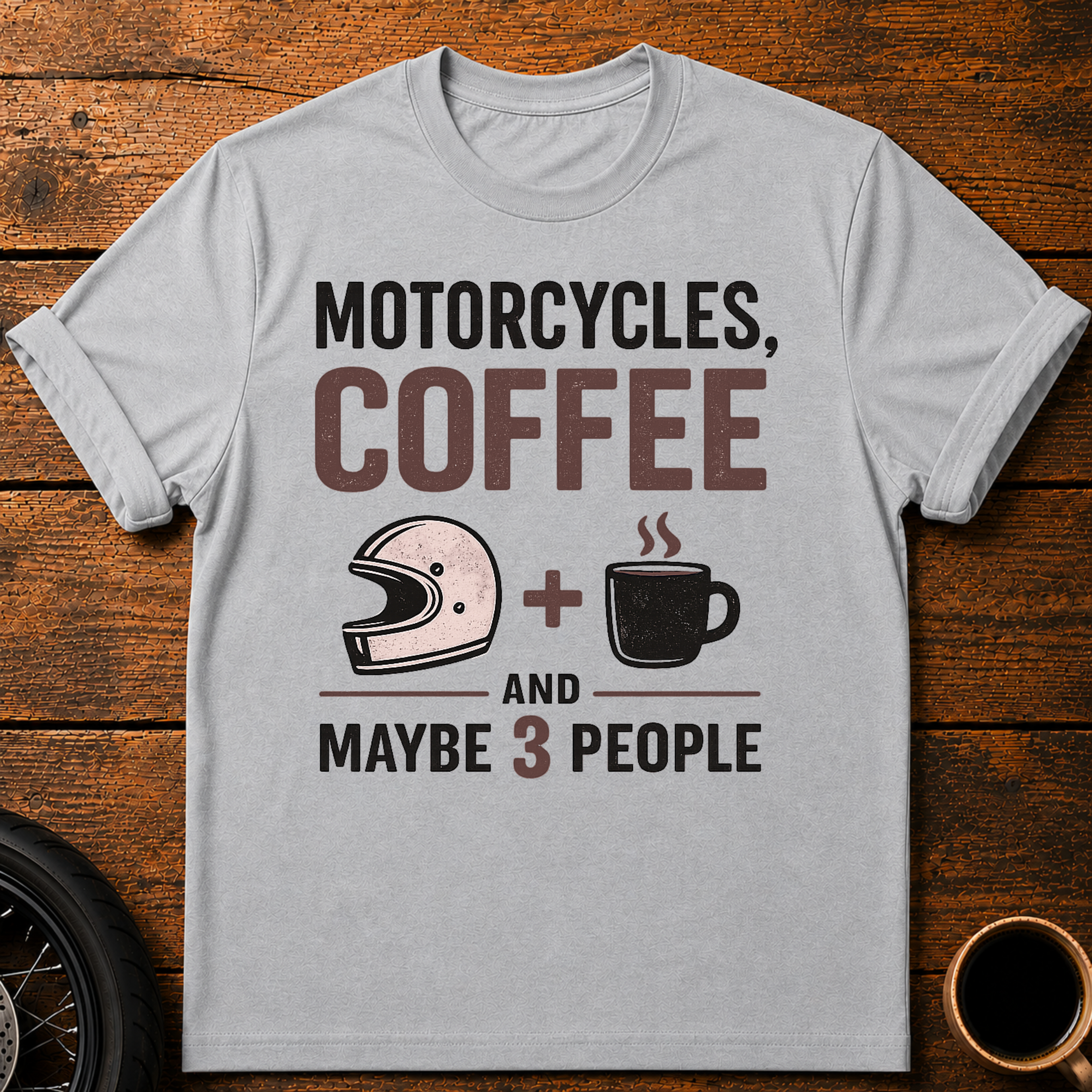 Motorcycles Coffee T‑Shirt