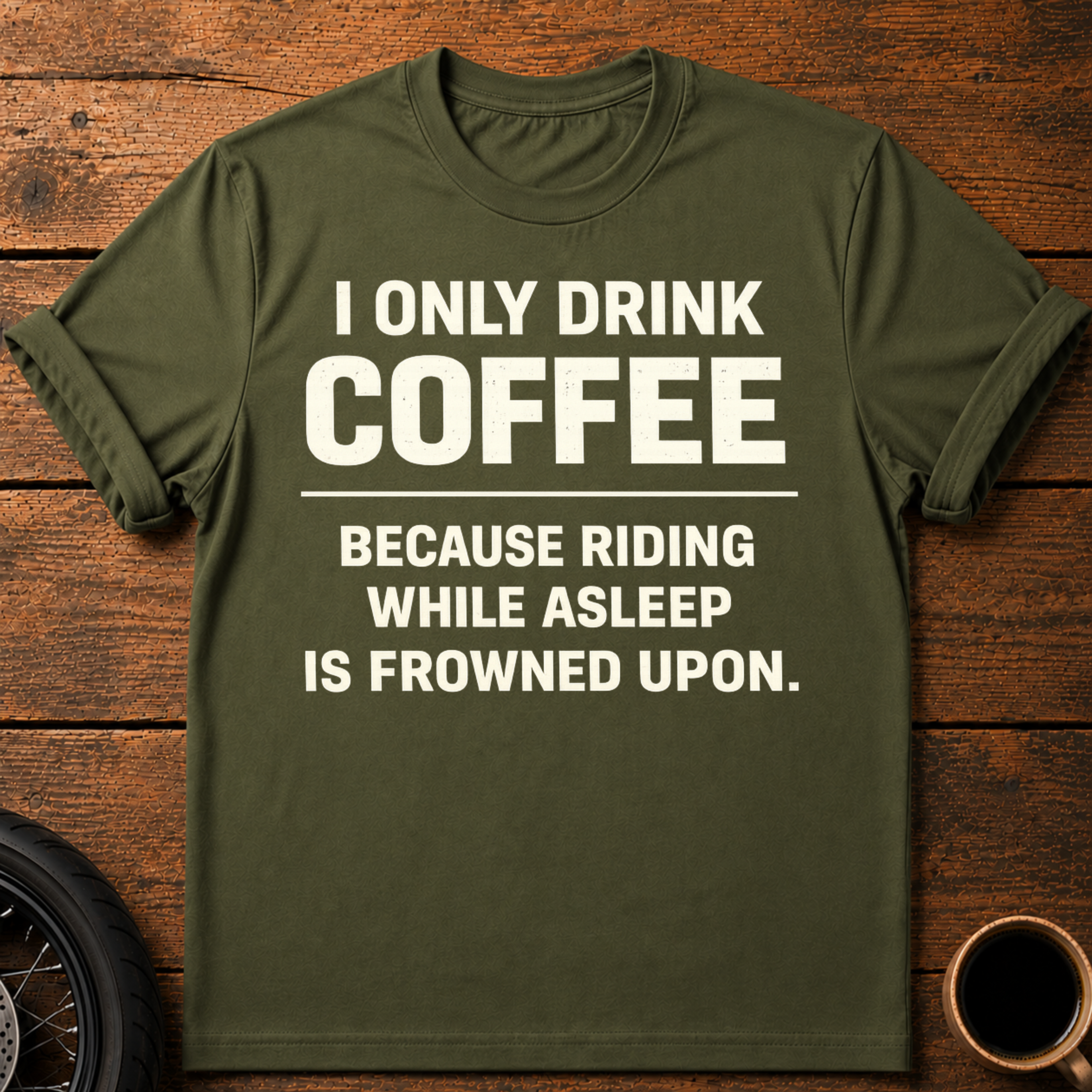 I Only Drink T‑Shirt