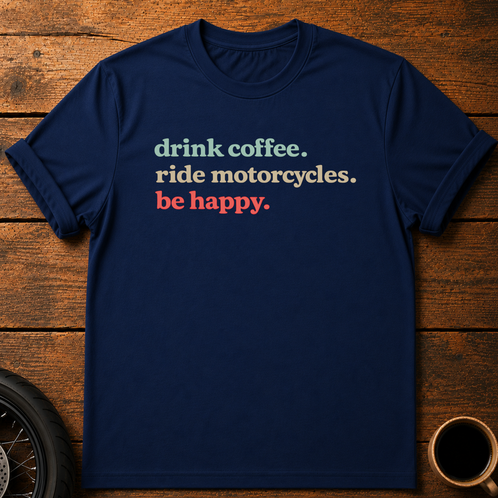 Drink Coffee T‑Shirt