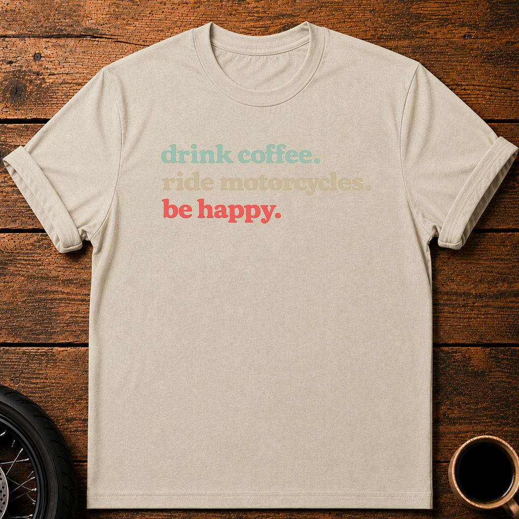 Drink Coffee T‑Shirt